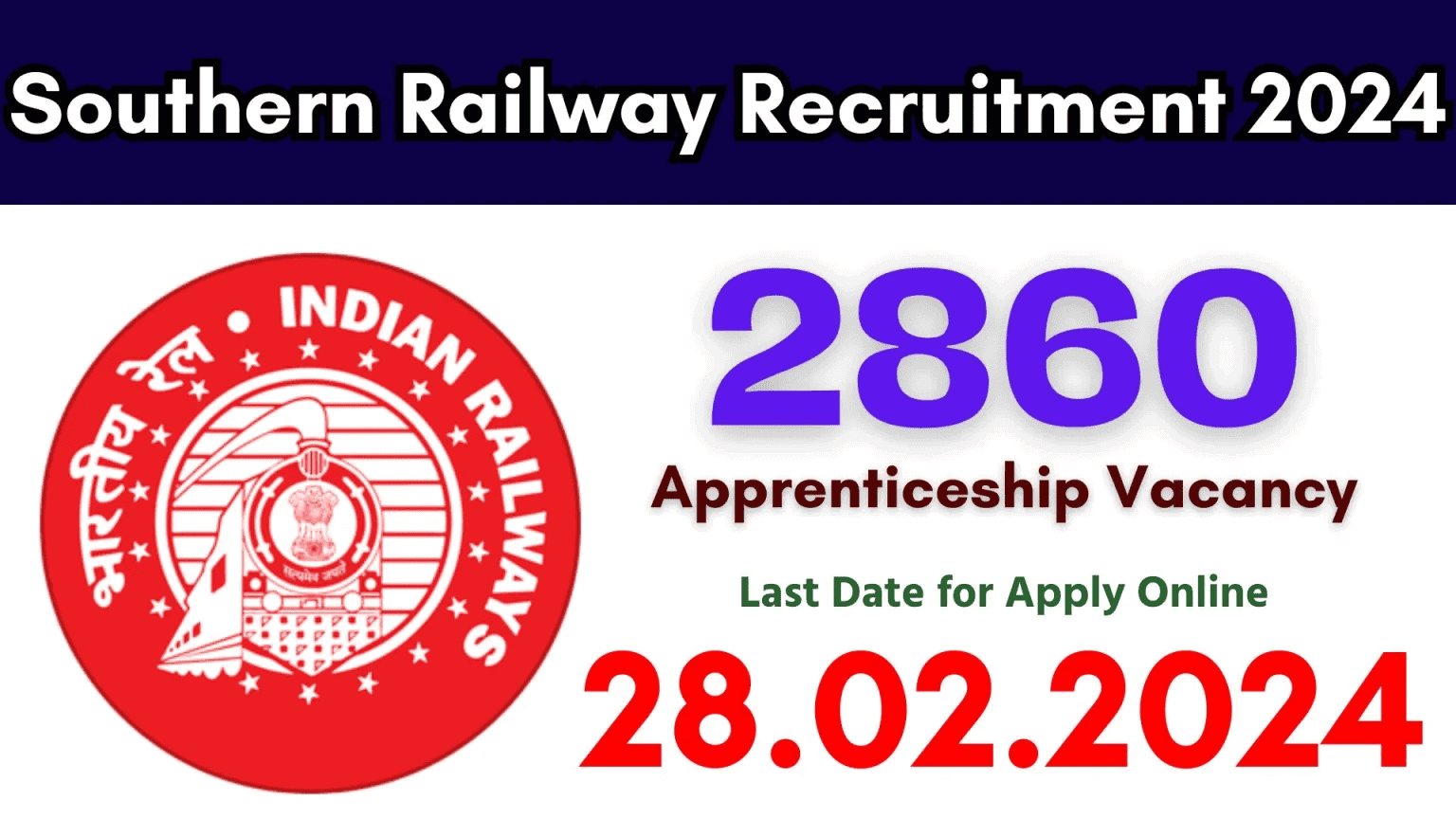 Southern Railway Apprentices Online Form 2024 Southern Railway