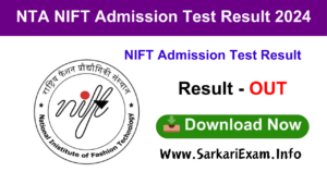 NTA NIFT Admission Test Result 2024