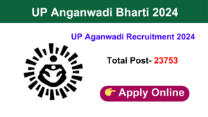 UP Anganwadi Bharti 2024